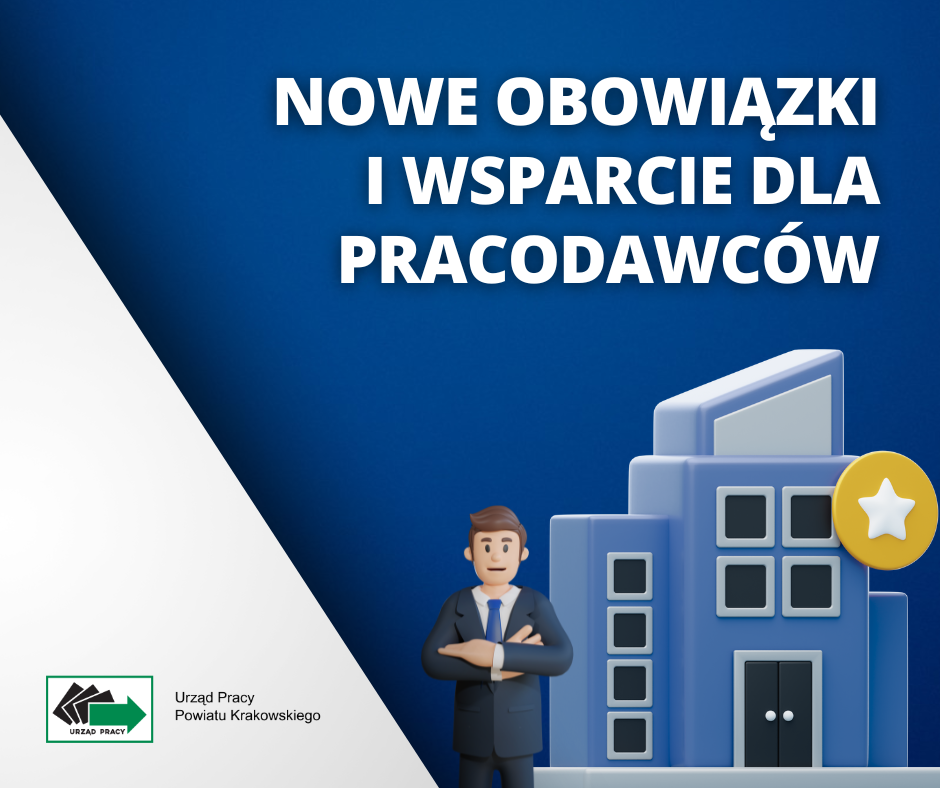 Zdjęcie artykułu Nowe obowiązki i wsparcie dla pracodawców.