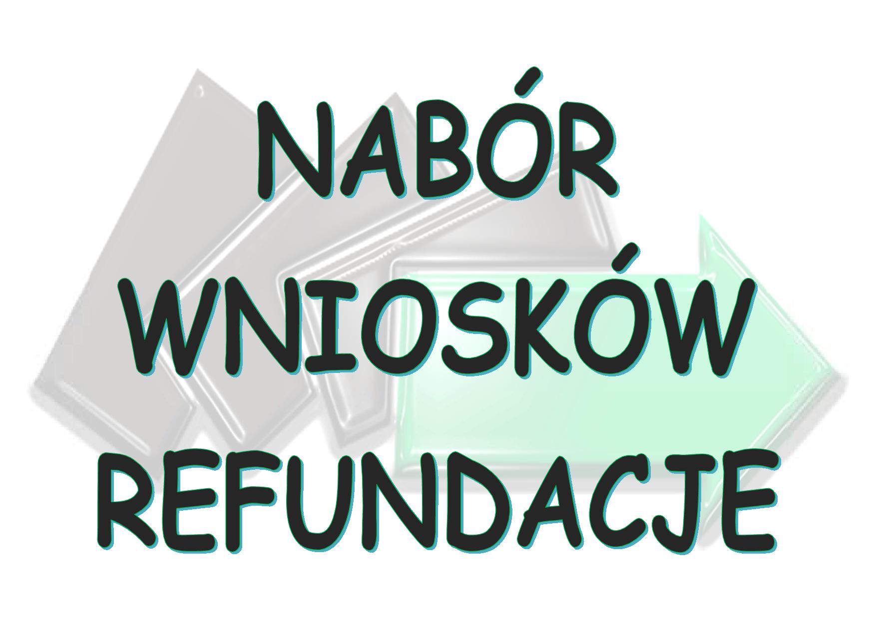 Obrazek dla: Nabór wniosków o przyznanie refundacji kosztów...