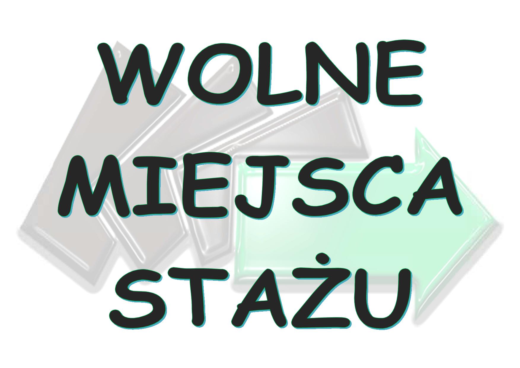 Obrazek dla: Wolne miejsca stażu