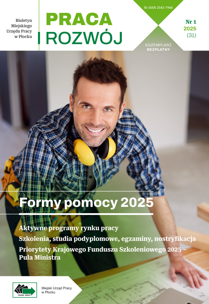 Zdjęcie artykułu Biuletyn Miejskiego Urzędu Pracy w Płocku "PRACA I ROZWÓJ" Nr 1/2025(31)