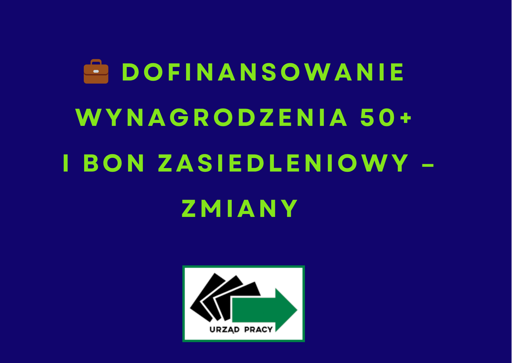 Zdjęcie artykułu Dofinansowanie wynagrodzenia 50+ i bon zasiedleniowy – zmiany od czerwca 2025 r.